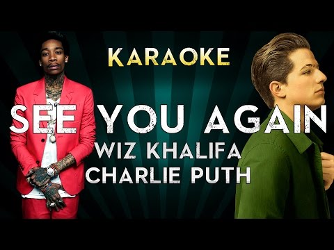 Wiz Khalifa ft. Charlie Puth – See You Again | Official Karaoke Instrumental Lyrics Cover Sing Along