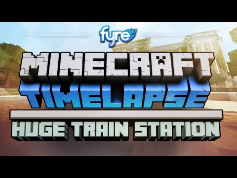 Minecraft Timelapse - Huge Train Station