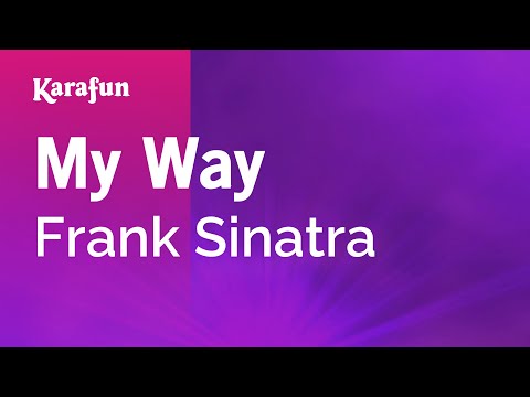 My Way – Frank Sinatra | Karaoke Version | KaraFun