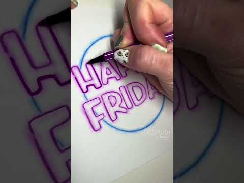 Happy Friday!  Neon sign lettering art