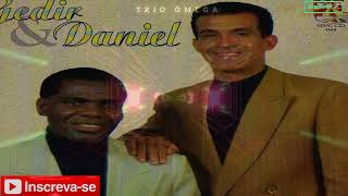 Gedir e Daniel - Três Lindos Louvores Ungidos