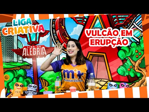 Liga da Alegria - Vulcão em Erupção