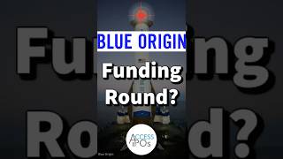 Blue Origin is Raising $10 Billion at a $130 Billion Valuation