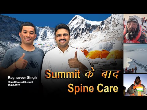 Chiropractic treatment for Everest Mountaineer | Dr. Harish Grover