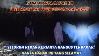 UTUSAN MALAIKAT BERITAHU ALASAN HANYA BAPAK INI YANG SELAMAT DARI KEBAKARAN, HATINYA SANGAT MULIA.