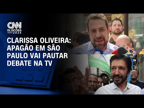 ​Clarissa Oliveira: Apagão em São Paulo vai pautar debate na TV | LIVE CNN