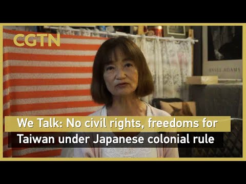 We Talk: No civil rights, freedoms for Taiwan under Japanese colonial rule