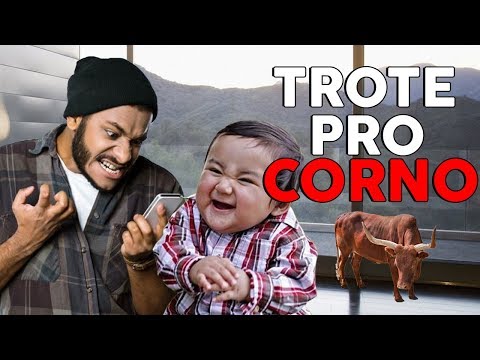TROTE PRO CORNO 5 - CRIANÇA IRRITANTE (Paulinho o LOKO)