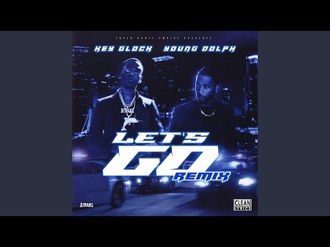 Let's Go (Remix)