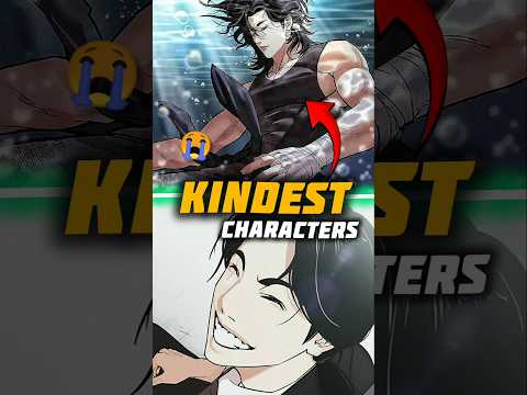 Kindest characters in lookism | ryukin senpai #manhwa #shorts