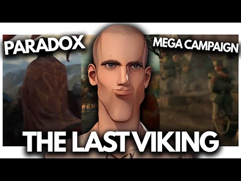 The Last Viking - 1000 Years Of History Paradox Mega Campaign Directors Cut