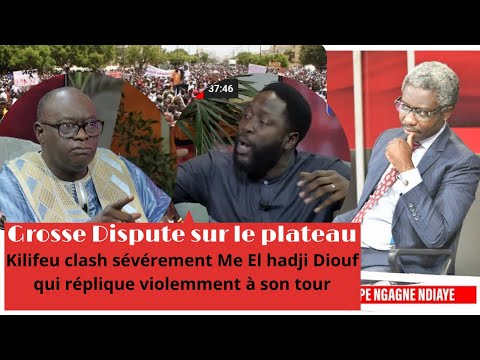 Kilifeu clash sévérement Me El hadji Diouf qui réplique violemment à son tour