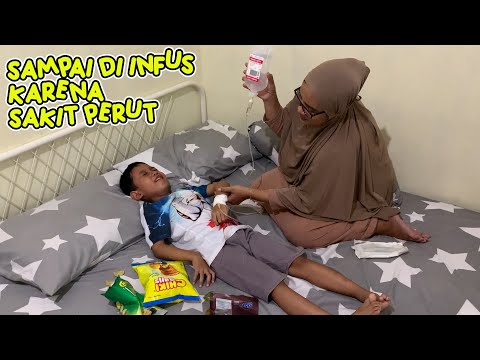 Di Infus Karena Sakit Perut Mencret Mencret Akibat Kebanyakan Ngemil !