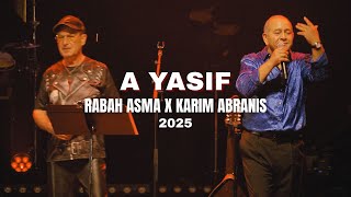 ⭐ A YASIF ⭐ Rabah Asma x Abranis | Clip Officiel • Fusion Amazighe 2025