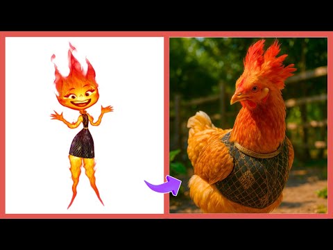 HOW ELEMENTAL MOVIE CHARACTERS LOOK AS CHICKEN!