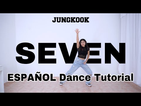 Jung Kook - Seven (feat. Latto) - ESPAÑOL DANCE TUTORIAL | Mirror | Kenya Chan