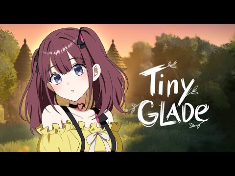 【Tiny Glade】かわいい建築ゲーム  [にじさんじ/只ちゃん]