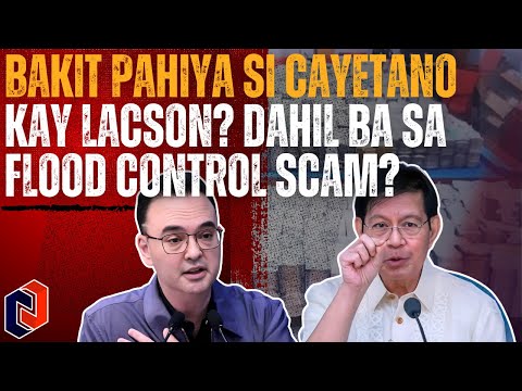 MUKHANG IPOKRITO: Bakit NAPAHIYA si Alan Peter Cayetano kay Lacson? Dahil ba sa flood control scam?