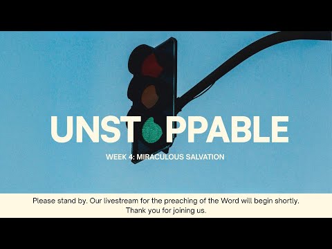 Sunday, February 22, 2026 | Week 4 - Miraculous Salvation