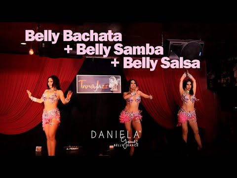 Belly Bachata + Belly Samba + Belly Salsa by Daniela Gómez