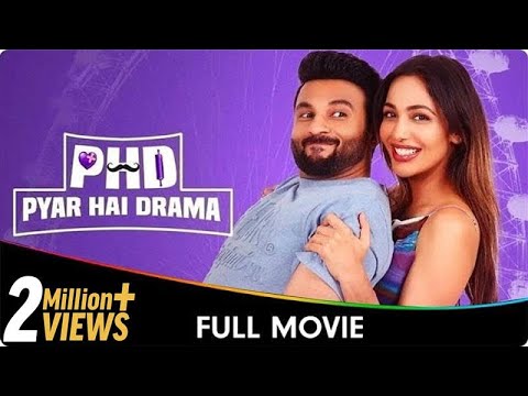 PHD - Pyar Hai Drama - Punjabi Full Movie - Himanshi Parashar, Baninder Bunny, Heera Sohal, Gurjazz