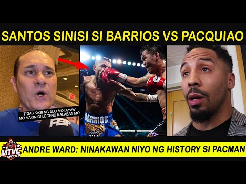 Ward: Nanakawan si PACQUIAO | Coach Santos Sinisi mismo si BARRIOS Hindi Nakinig