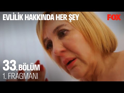 Evlilik Hakkında Her Şey 33. Bölüm 1. Fragmanı (FİNAL)