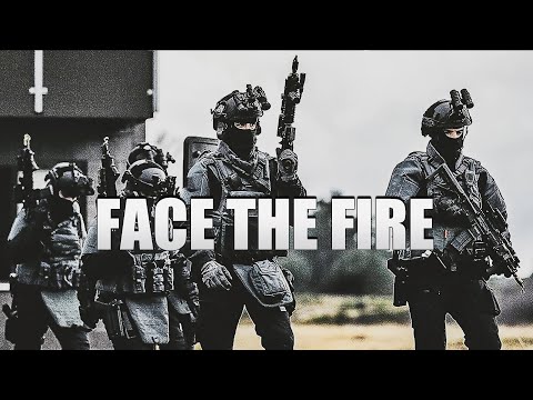 Face The Fire - Military Tribute