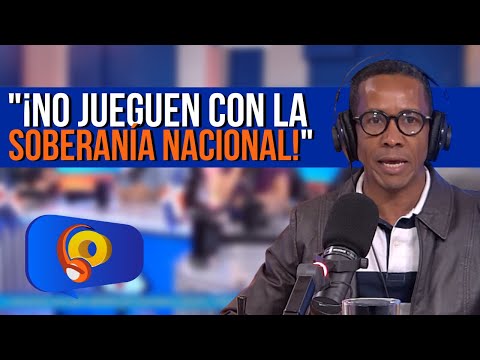 "¡NO JUEGUEN CON LA SOBERANÍA NACIONAL!" sobre las oficinas que Cánada pretende instalar en el país