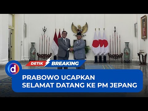 Sambutan Prabowo ke PM Jepang: Ini Kehormatan Besar