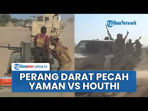 Didukung Arab Saudi, Pasukan Yaman Serbu Kelompok Houthi untuk Rebut Kembali Selat Bab Al Mandeb