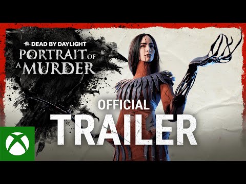 Dead by Daylight | Portrait of a Murder | Official Trailer