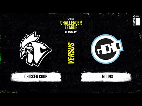 Chicken Coop vs. Nouns - ESL Challenger League Season 49 North America