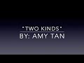 Exploring Themes in 'Two Kinds' by Amy Tan