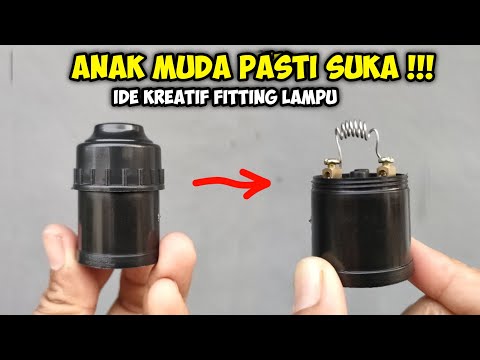 BURUAN CARI !! 2 ide kreatif fitting lampu