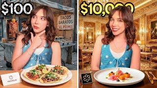 COMIDA DE $100 VS $10,000 | ¿CUÁL ES MEJOR?