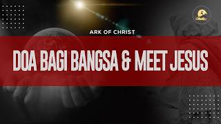 Doa Bagi Bangsa & Meet Jesus - 6 Juni 2026