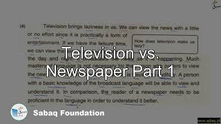 Television vs. Newspaper Part 1