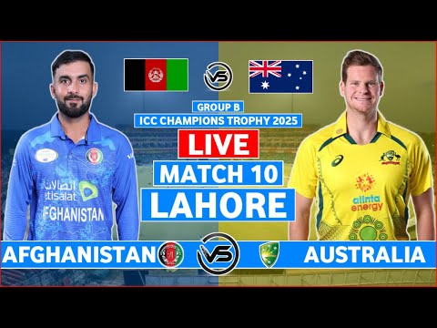 ICC Champions Trophy Live: Afghanistan v Australia Match 10 Live | AFG v AUS Live Score & Commentary