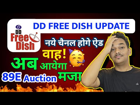 Dd free dish New Channels add 89E Auction Date Confirm 25+ channels add on dd free dish 2 July 2025