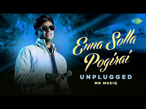 Enna Solla Pogirai - Unplugged | Kandukondain Kandukondain | A.R. Rahman | MD Musiq