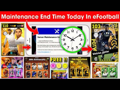 Maintenance End Time Today In eFootball 2025 Mobile | Pes Server Maintenance | Maintenance End Time
