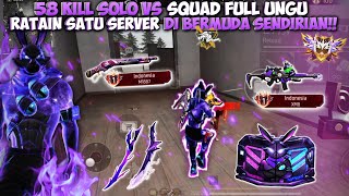 58 KILL SOLO VS SQUAD FULL UNGU BUNDLE TERBARU!! HAMPIR SEBULAN GA LOGIN TERNYATA UDAH RESET SEASON!