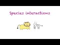 Ecological Relationships and Interactions