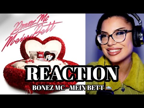 😏😏😏 Bonez MC - Mein Bett 🛌 // REACTION