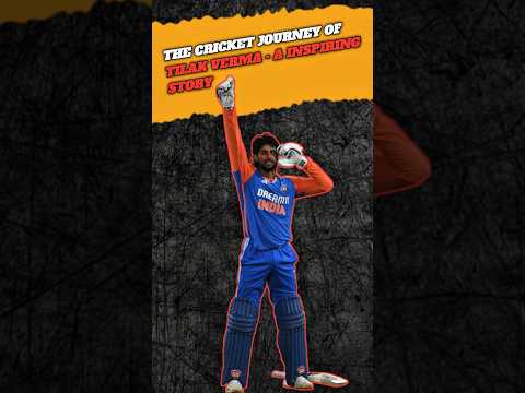 The cricket journey of "Tilak Verma" ll Yorker yard