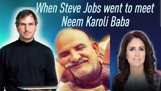 When Steve Jobs went to meet Neem Karoli Baba