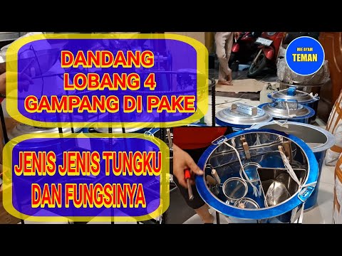 DANDANG MIE AYAM LOBANG 4 DAN BEBERAPA JENIS TUNGKU DAN FUNGSINYA#reviewalatmasak