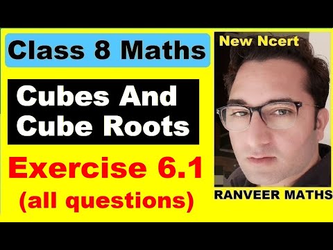 Class 8 Maths , Ex.6.1 Q1 to Q4 (Cubes And Cube Roots) New Ncert | Ranveer Maths 8