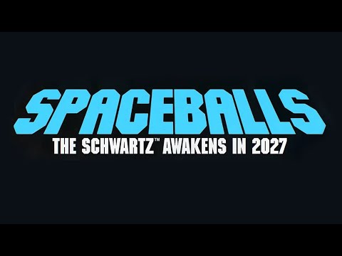 SPACEBALLS 2 TRAILER 2027: They Finally Did It!